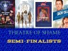 FilmVerse Summer ’12 Theatre of Shame –&nbsp;Semi-Finalists